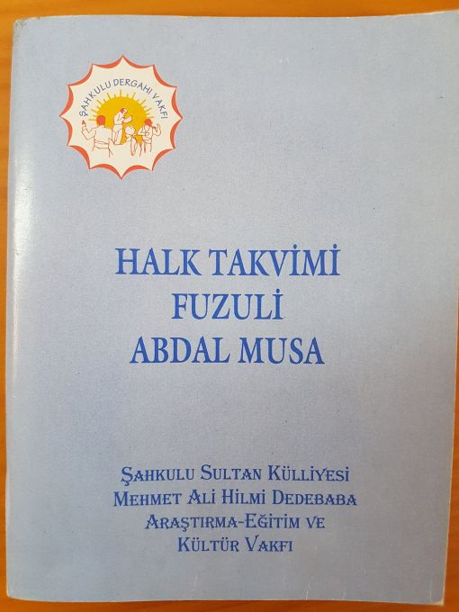  HALK TAKVİMİ FUZULİ ABDAL MUSA